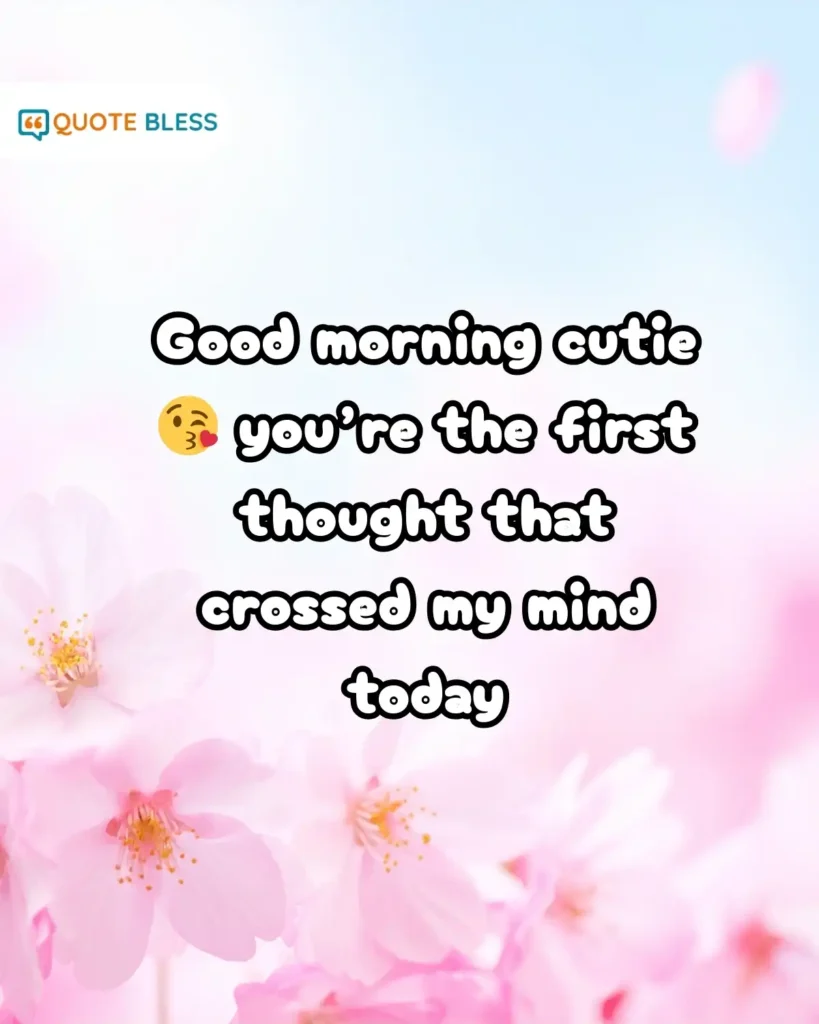 sweet flirty good morning replies with romantic tone for images