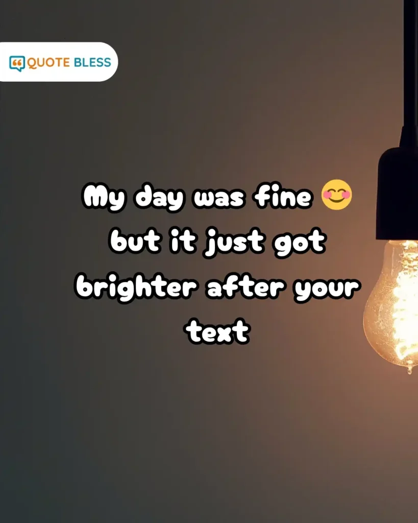 flirty how was your day response with smile emoji