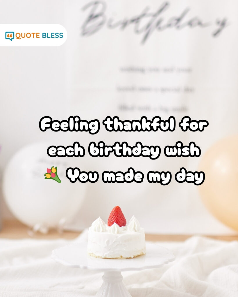 Thank you message for birthday greetings