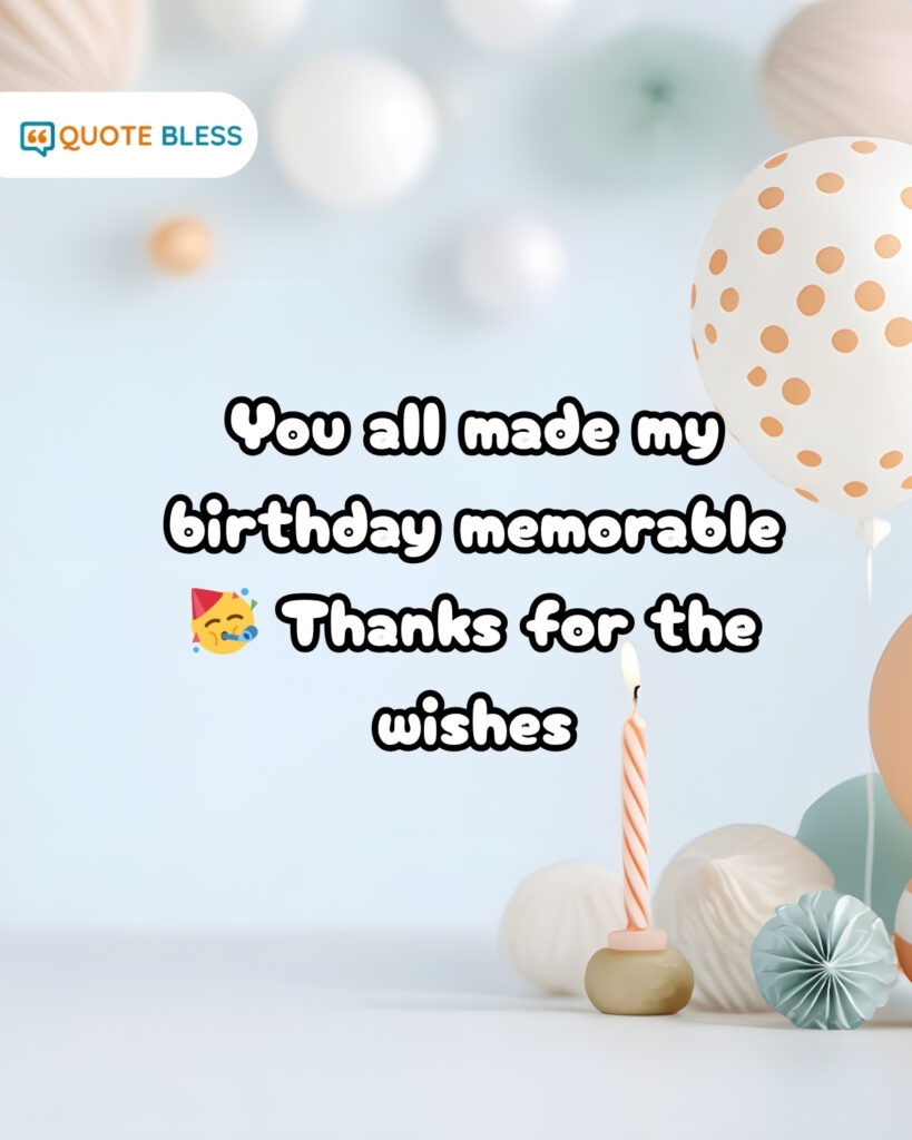 Gratitude note for birthday messages from friends and family