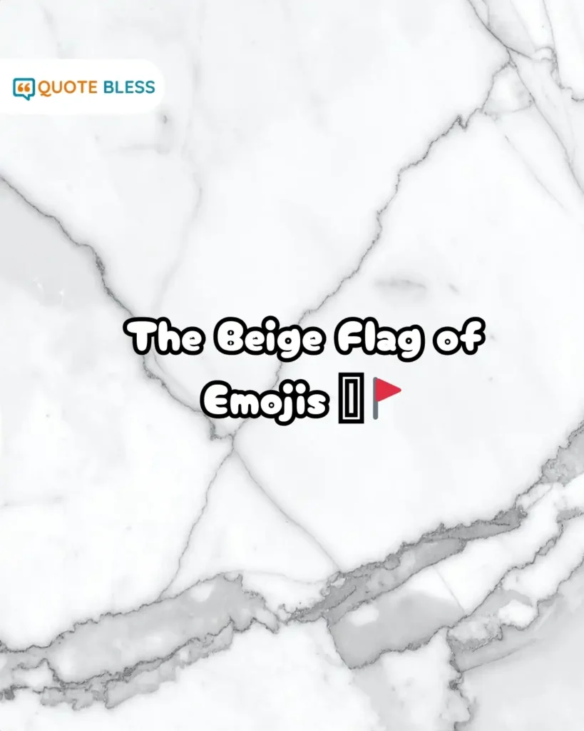 Grey heart meaning beige flag text