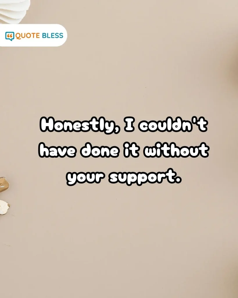 Gracious reply for how to respond to im proud of you to a mentor